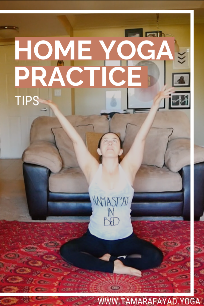 Build a Home Yoga Practice 5 Tips Tamara Fayad Yoga